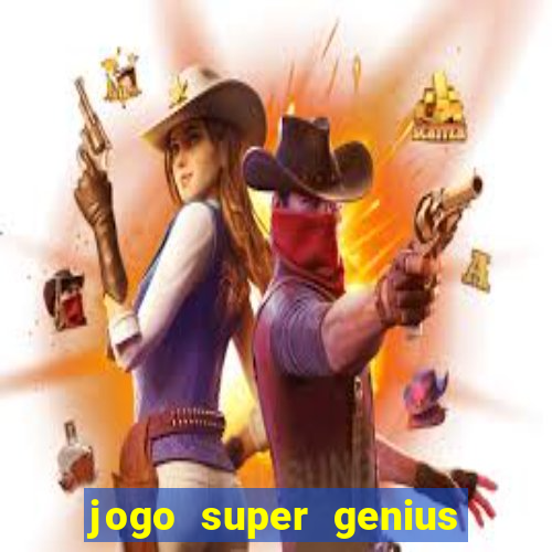 jogo super genius paga mesmo